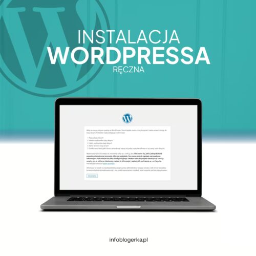 ręczna-instalacja-wordpressa-usluga-infoblogerka ręczna-instalacja-wordpressa-usluga-infoblogerka