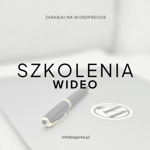 infoblogerka-kursy-szkolenia-strony-www-szablony-szkolenia-wideo infoblogerka-kursy-szkolenia-strony-www-szablony-szkolenia-wideo